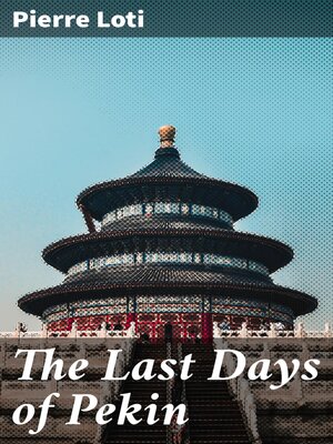 cover image of The Last Days of Pekin